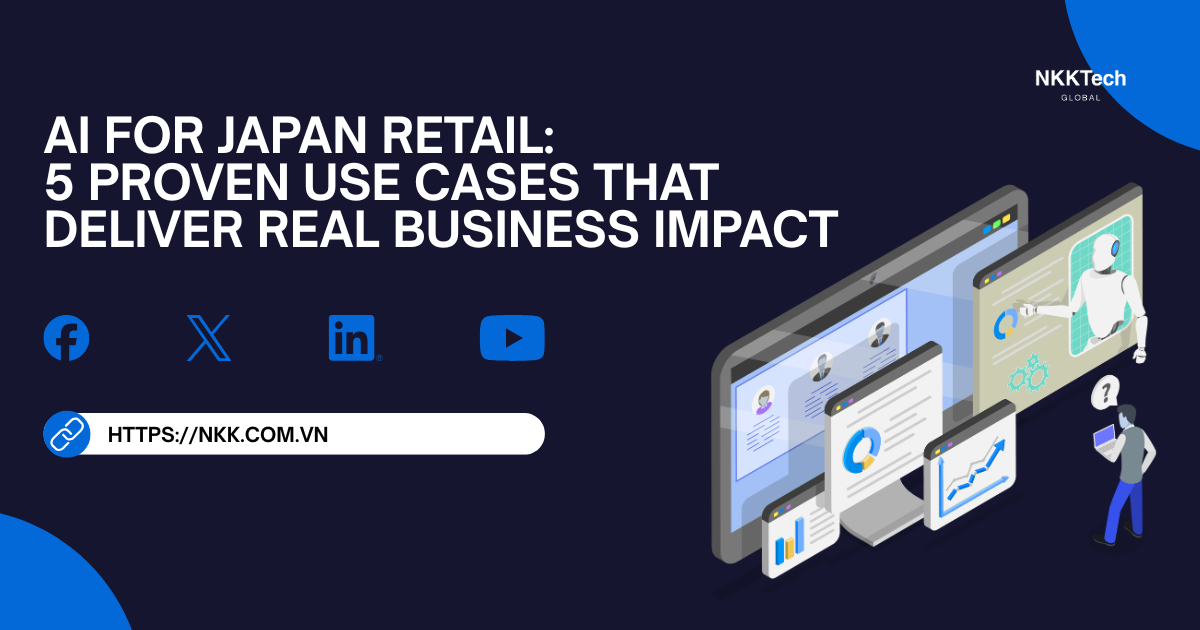 5 Ứng Dụng AI for Japan Retail Đang Tạo Ra Giá Trị Thực Tế 1 AI for Japan retail improving demand forecasting, smart store automation, and supply chain intelligence.