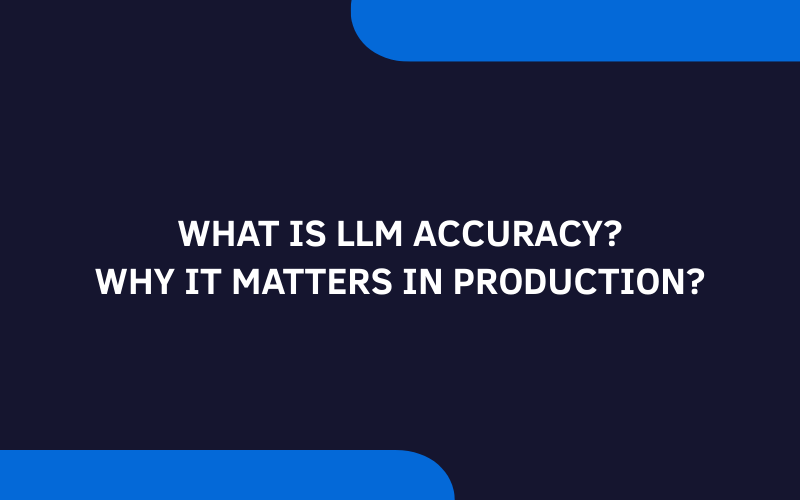 LLM Accuracy