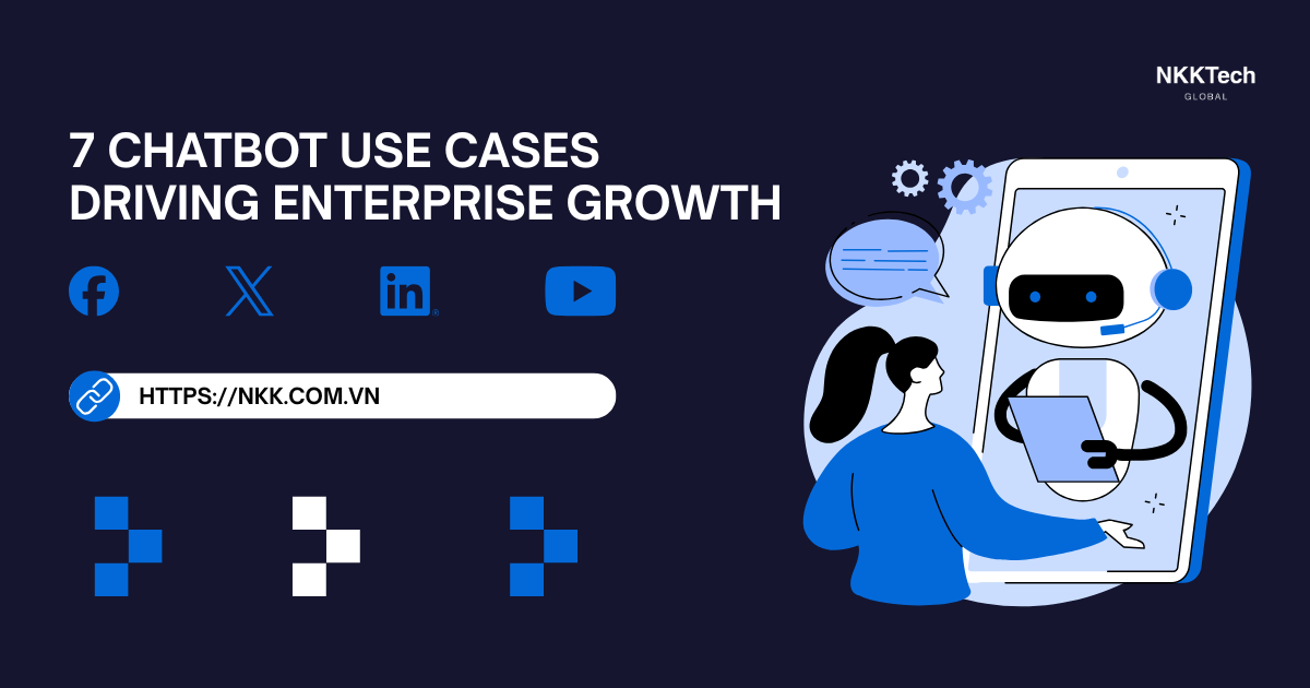 7 Use Case Chatbot Đang Thúc Đẩy Tăng Trưởng Doanh Nghiệp Lớn 1 Enterprise chatbot use cases boosting sales, customer engagement, and operational efficiency across industries.