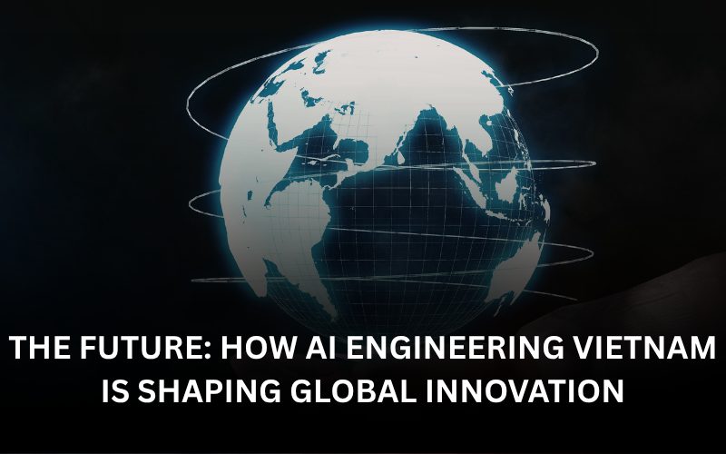 AI Engineering Vietnam:2026年に世界技術を形作る主要トレンド 4 Anh SEO 2026 04 16T170325.684 2