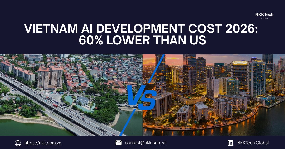 Vietnam AI Development cost 2026:米国より60%低い理由 1 Vietnam AI development cost 2026 comparison showing 60 percent savings versus US AI engineering costs
