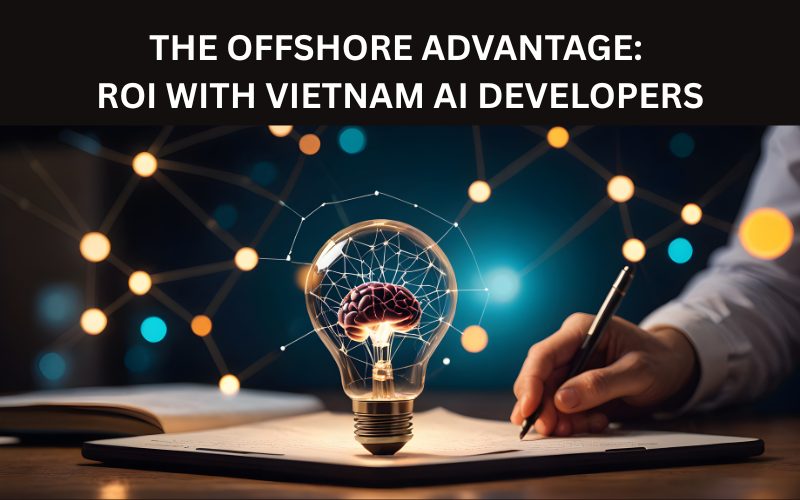 Vietnam AI Developers: Dẫn dắt công nghệ toàn cầu trong năm 2026 3 Anh SEO 51 1