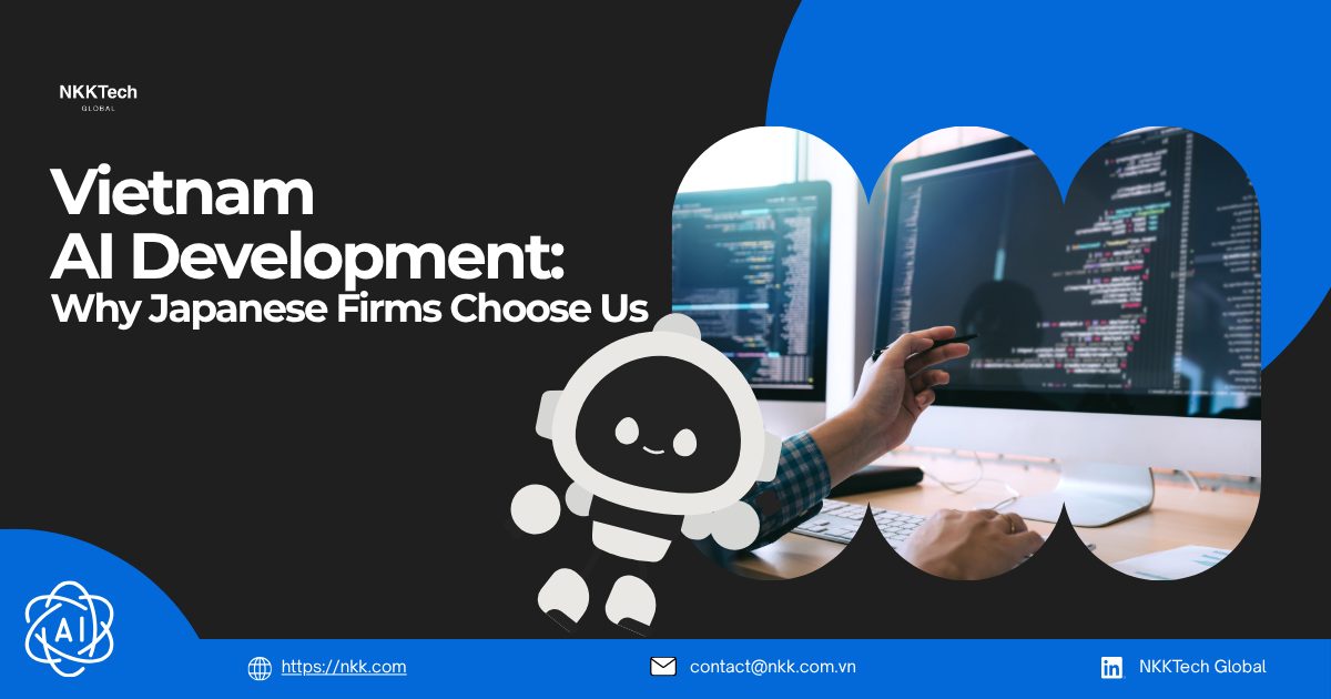 Vietnam AI Development:なぜ日本企業が私たちを選ぶのか 1 Vietnam AI development helping Japanese firms accelerate AI innovation through offshore AI engineering, machine learning, and enterprise AI solutions