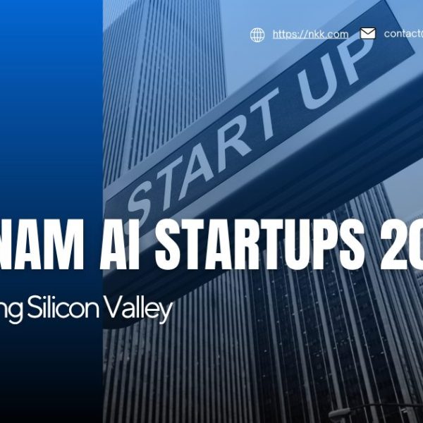 Vietnam AI startups driving global AI innovation through machine learning, computer vision, fintech AI, healthcare AI, and enterprise software in 2026