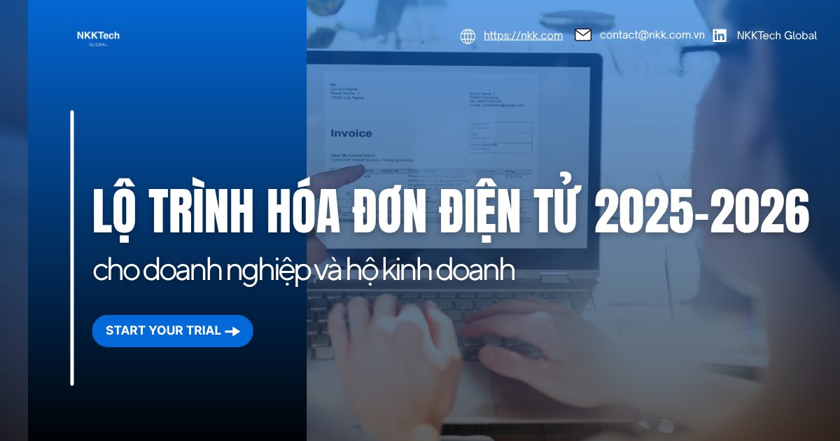 Chi tiết lộ trình hóa đơn điện tử 2025-2026 cho doanh nghiệp và hộ kinh doanh