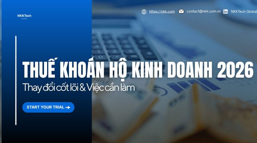 Bỏ thuế khoán hộ kinh doanh 2026 với hóa đơn điện tử, kê khai thuế GTGT TNCN, AI OCR hóa đơn và phần mềm kế toán số hóa