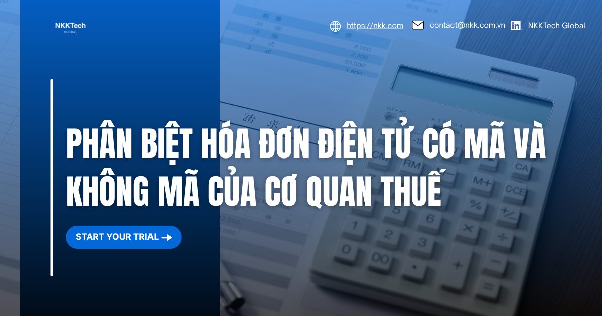 Bảng so sánh hóa đơn điện tử có mã và không mã của cơ quan thuế theo Nghị định 123/2020