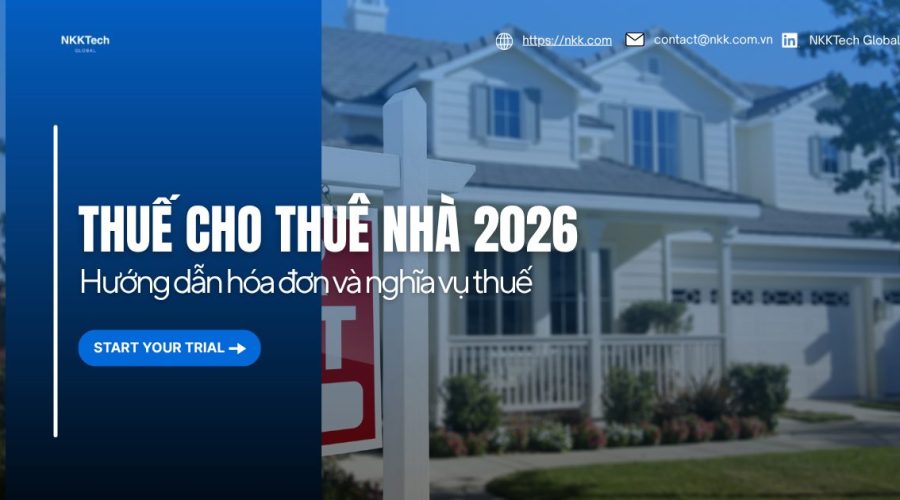 Hướng dẫn thuế cho thuê nhà 2026: tỷ lệ GTGT TNCN, hóa đơn điện tử và nghĩa vụ kê khai theo Nghị quyết 198
