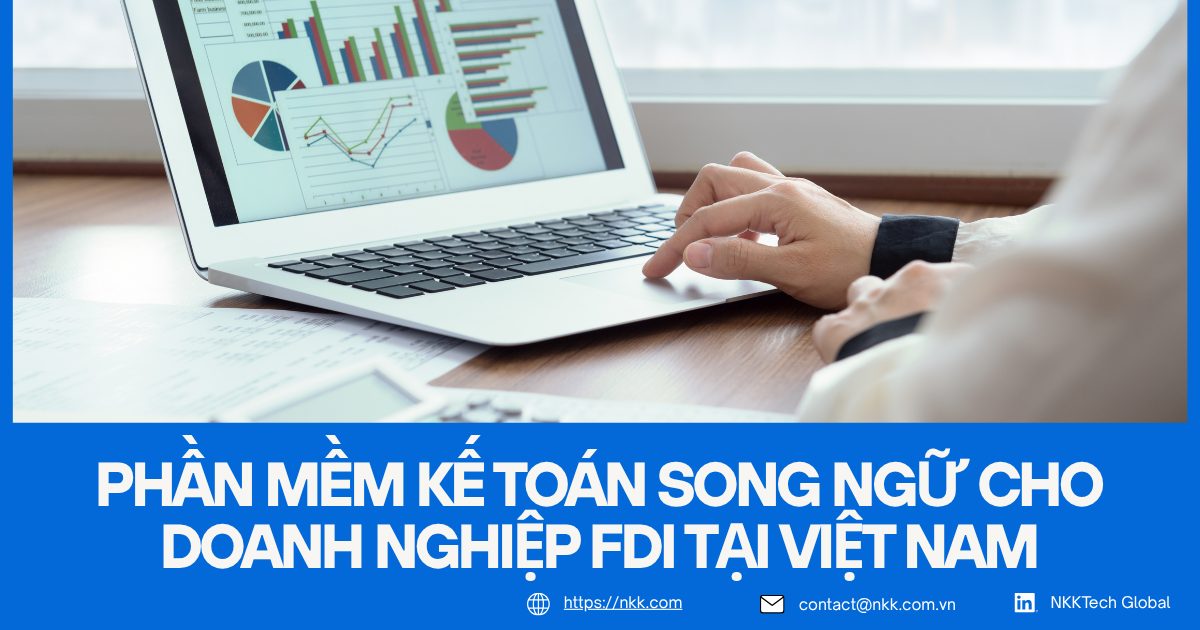 Phần mềm kế toán song ngữ Việt Anh Nhật cho doanh nghiệp FDI tại Việt Nam est-invoice 2026