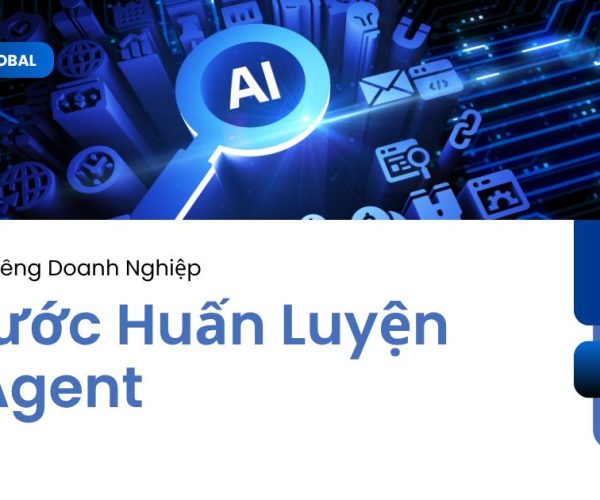 5 bước huấn luyện AI Agent bằng dữ liệu riêng doanh nghiệp: RAG, Vector Database, Fine-tuning và LLMOps từ NKKTech Global