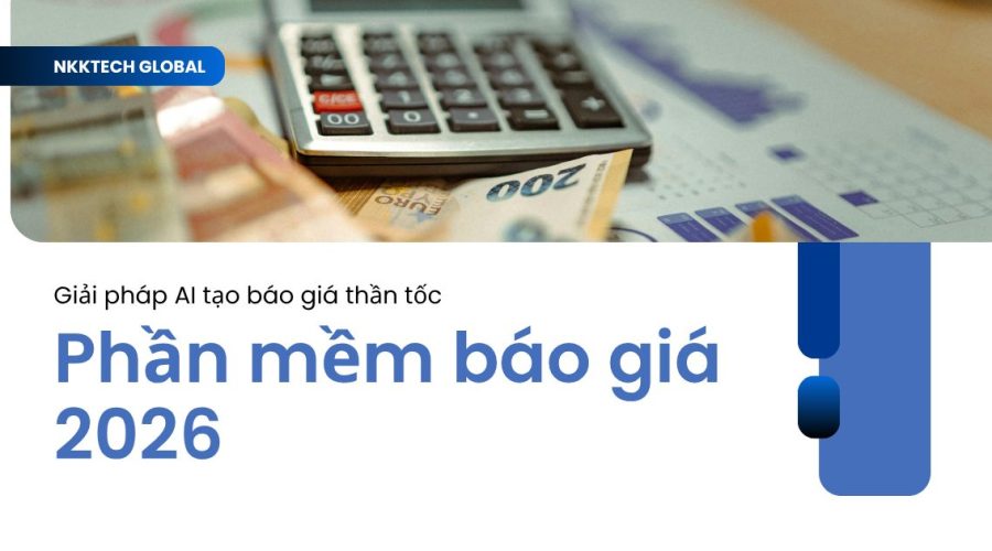 Phần Mềm Báo Giá 2026: Giải Pháp AI Tạo Báo Giá Thần Tốc & Chính Xác