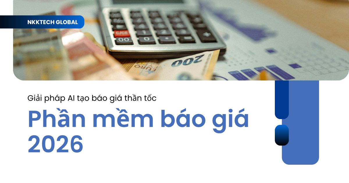 Phần Mềm Báo Giá 2026: Giải Pháp AI Tạo Báo Giá Thần Tốc & Chính Xác